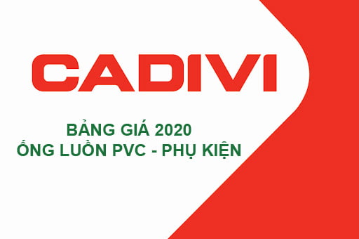 [Bảng Báo Giá 2020] Ống Luồn PVC - Phụ Kiện Cáp Điện CADIVI