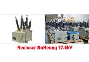 Giá Máy Cắt Tự Đóng Lại Recloser BH BuHeung 17.5kV 16kA/3s 630A