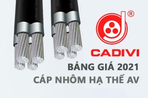 Bảng Giá Cáp Cadivi AV 2021