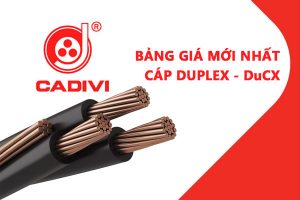 Bảng Giá Cáp Duplex DuCX - CADIVI Mới Nhất - Cáp Multiplex