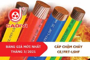 Bảng Giá Mới Nhất [3/2021]: Cáp Chậm Cháy CADIVI - CE/FRT-LSHF