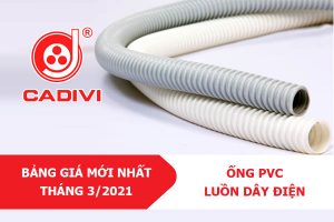 Bảng Giá Mới Nhất [3/2021]: Ống Luồn Dây Điện PVC - CADIVI