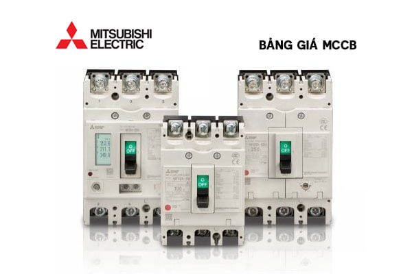 [Báo Giá] Aptomat Dạng Khối MCCB Mitsubishi - Thiết Bị Đóng Cắt Chính Hãng