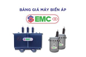 Bảng Giá Máy Biến Áp EMC Mới Nhất