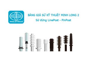 Báo Giá Sứ Đứng 24kV, 35kV (36kV) - Sứ Kỹ Thuật Minh Long 2